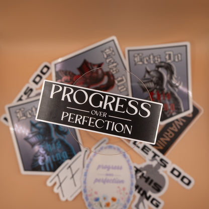 Progress Over Perfection