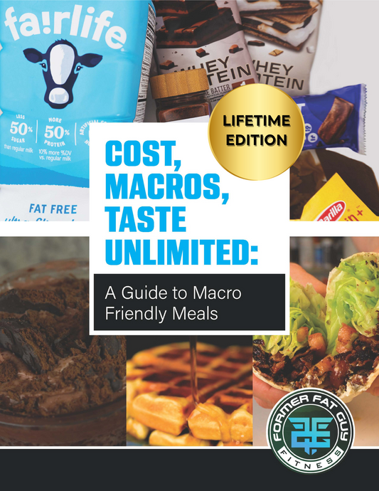 Cost, Macros, Taste Unlimited: A Guide to Macro-Friendly Meals **LIFETIME** Edition